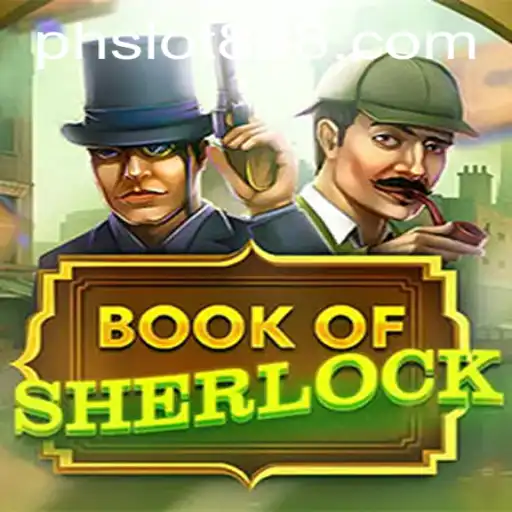 Discover the Mystery of BookOfSherlock in the PH SLOT