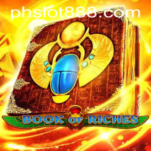 Discover the Thrilling World of BookofRiches in PH SLOT