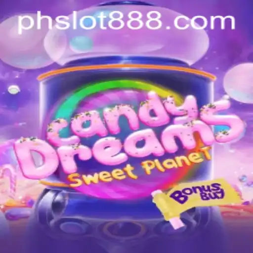 CandyDreamsSweetPlanet: Discover the Sweetest Adventure on PH SLOT