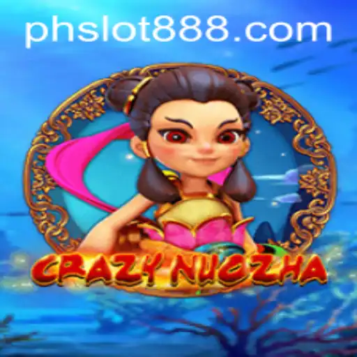 Exploring the Exciting World of CrazyNuoZha in PH SLOT