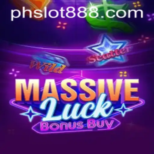Exploring the Thrills of MassiveLuckBonusBuy in the World of PH SLOT