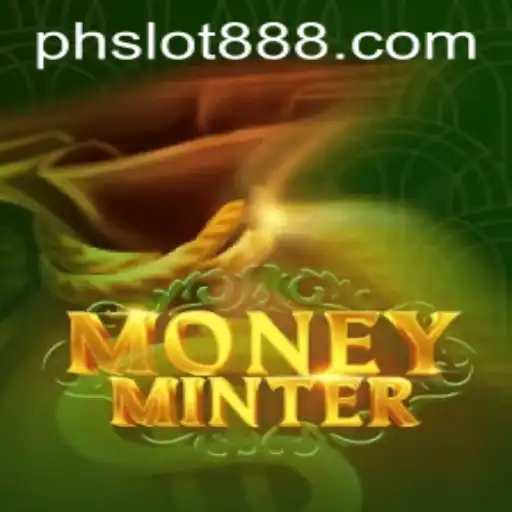 Exploring the Thrilling World of MoneyMinter and Its PH SLOT Excitement