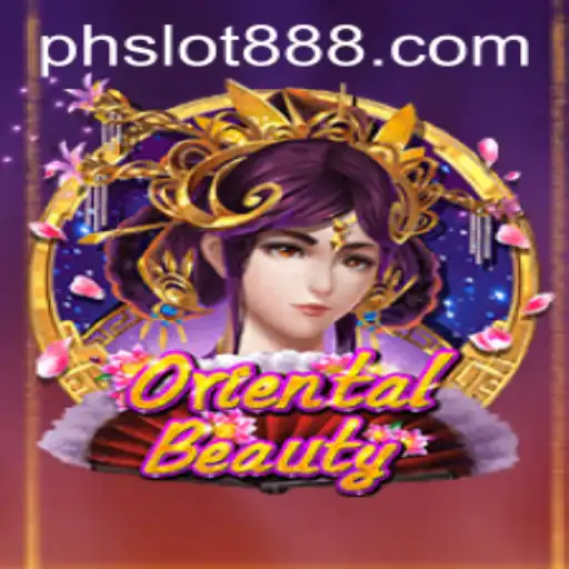 Exploring the Allure of OrientalBeauty and the Rising Popularity of PH SLOT