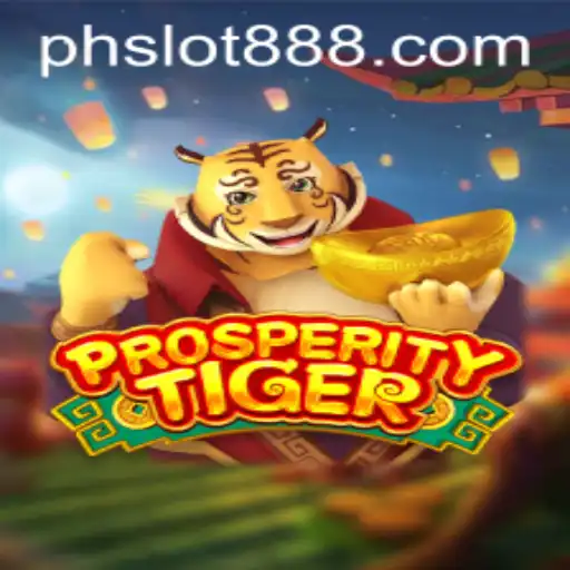 Experience the Thrilling Adventure of ProsperityTiger: A Leading PH SLOT Game