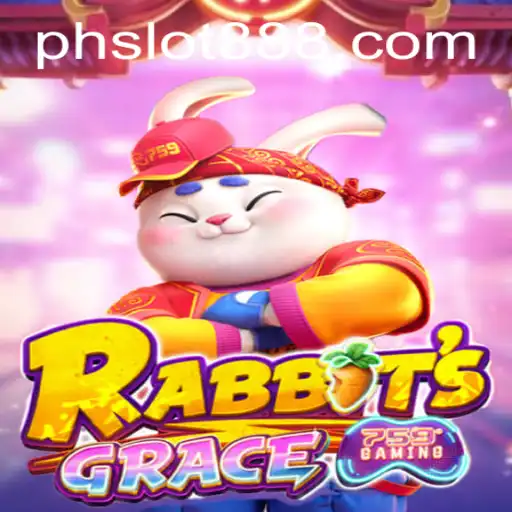 Unveiling the Epic Journey of RabbitsGrace: A Dive into PH SLOT's Latest Sensation