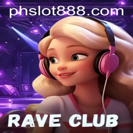 Dive into the Dynamic World of RaveClub: Unveiling the Thrilling PH SLOT Experience